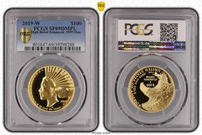2019-W $100 High Relief Enhanced .9999 Fine SP69DMPL