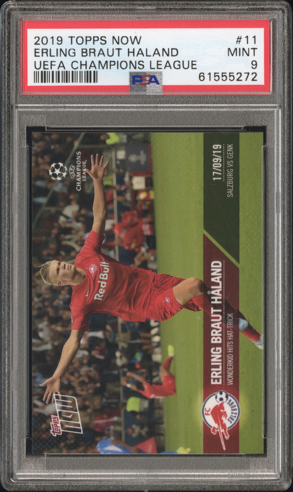 2019-20 Topps Now UEFA Champions League #11 Erling Haaland Rookie Card (#/178) – PSA MINT 9