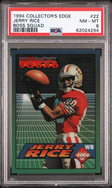 1994 Collector's Edge Boss Squad 22 Jerry Rice – PSA NM-MT 8 on