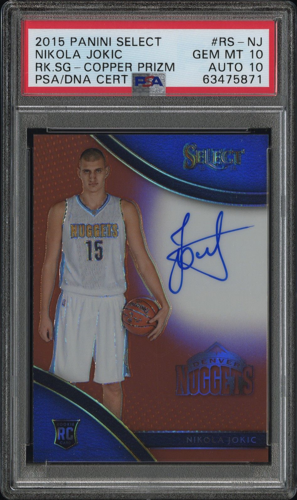 2015 Panini PANINI SELECT ROOKIE SIGNATURES RK.SG-COPPER PRIZMCertificationPrimary Signer (1 Signer)NIKOLA JOKIC #RS-NJ Nikola Jokic front