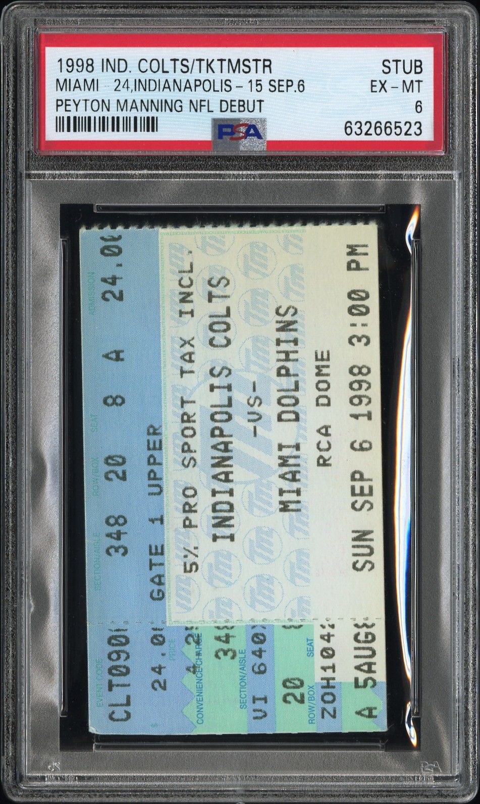 PSA EX-MT 6 Ticketmaster ticket stub from Peyton Manning's NFL debut, Dolphins 24 Colts 15, 6 September 1998, cert 63266523