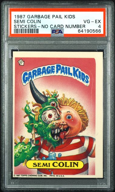 1987 Topps Garbage Pail Kids No Card Number SEMI COLIN front
