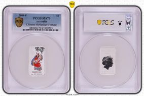 2009-P $1 Chinese Mythology Fortune MS70