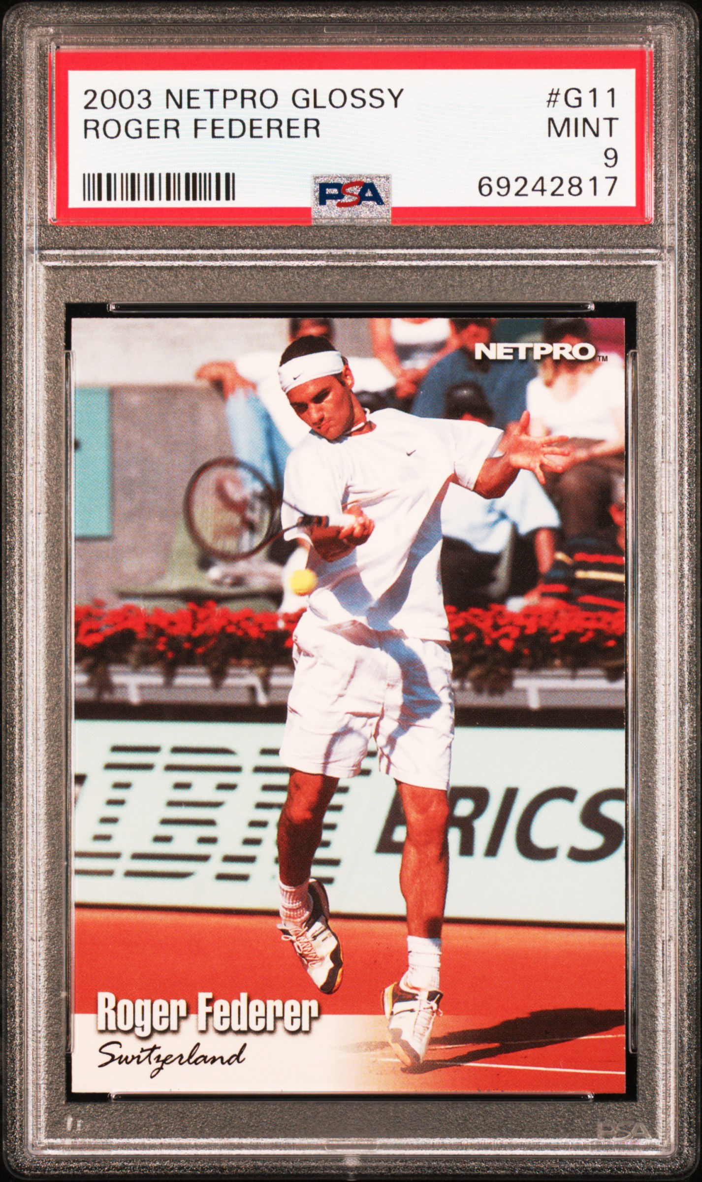 2003 Netpro Glossy #G11 Roger Federer Rookie Card – PSA MINT 9