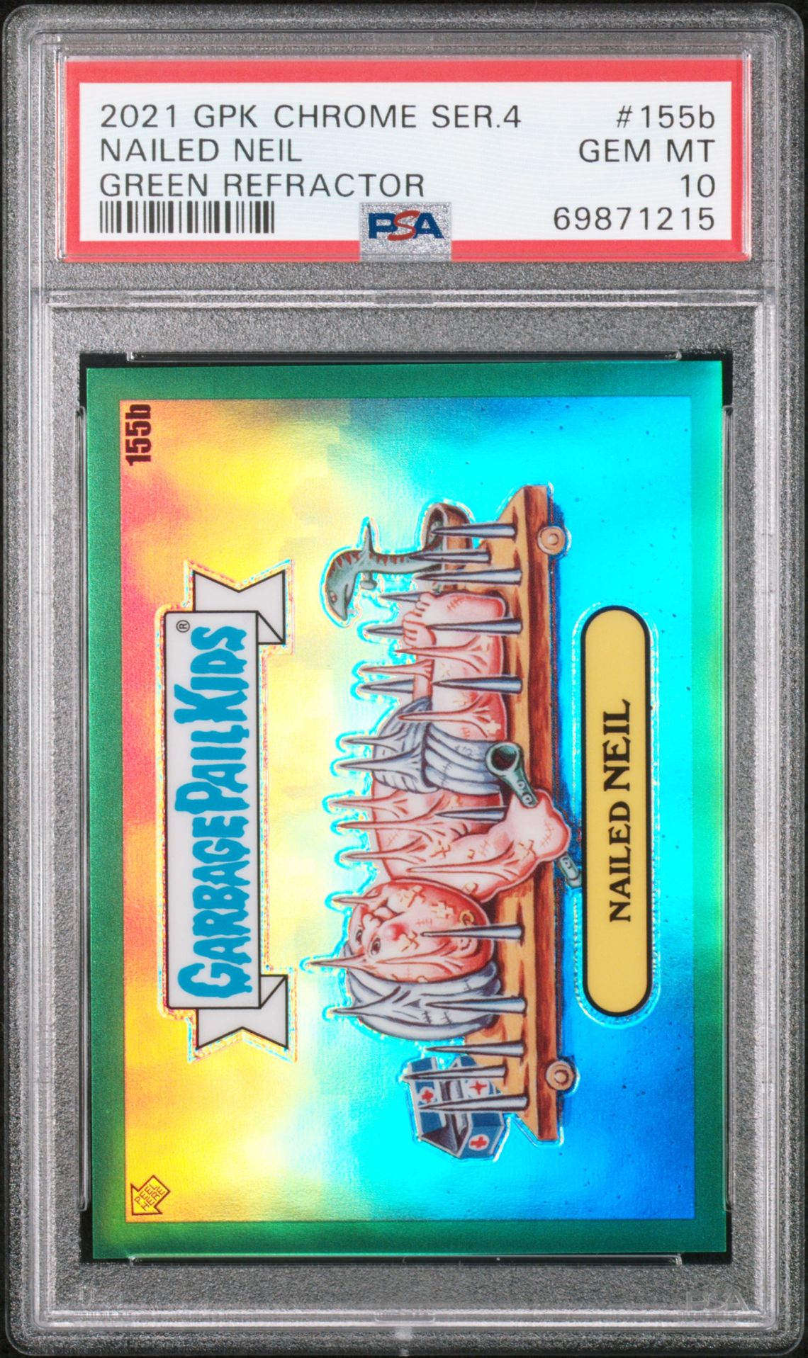 2021 Topps GARBAGE PAIL KIDS CHROME Green Refractor #155B Nailed Neil front