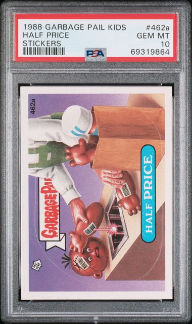 1988 Garbage Pail Kids STICKERS #462a HALF PRICE front