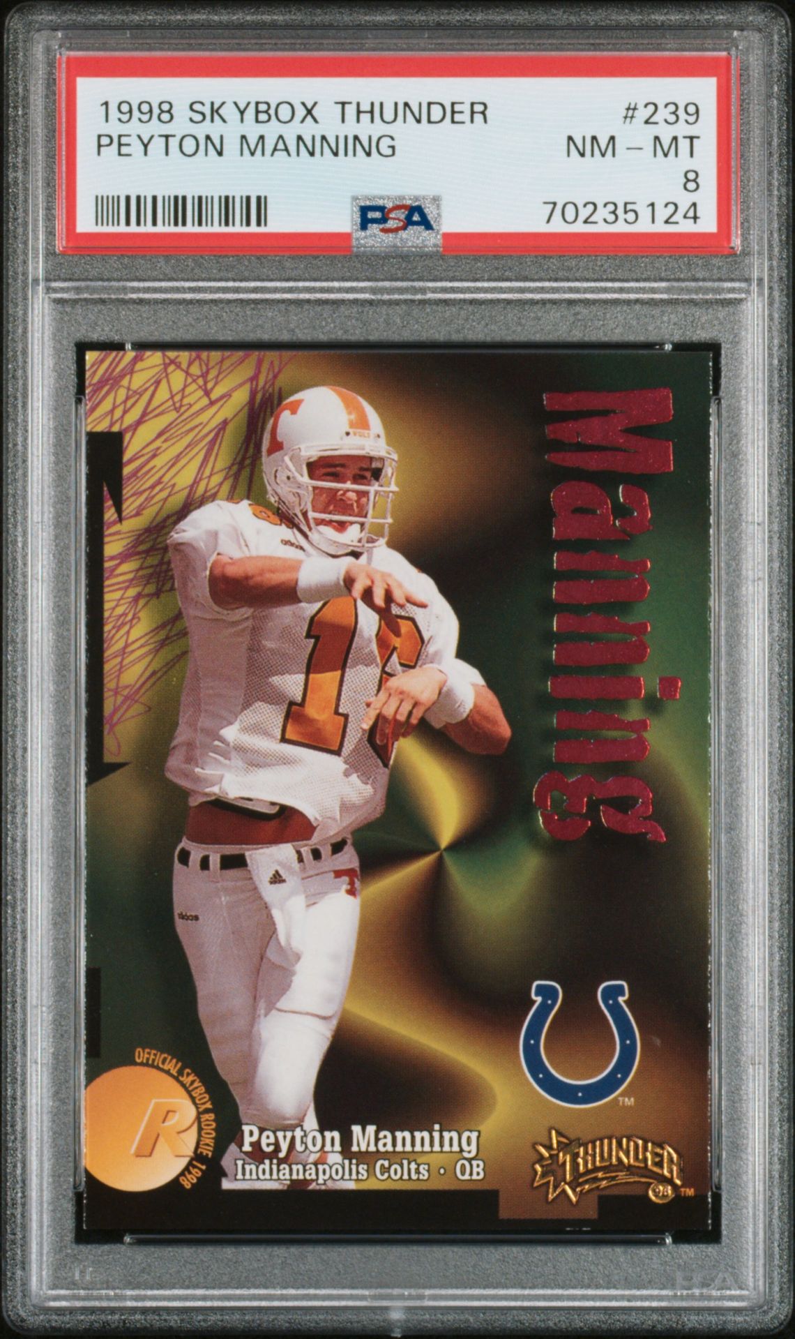 1998 SkyBox SKYBOX THUNDER #239 Peyton Manning front