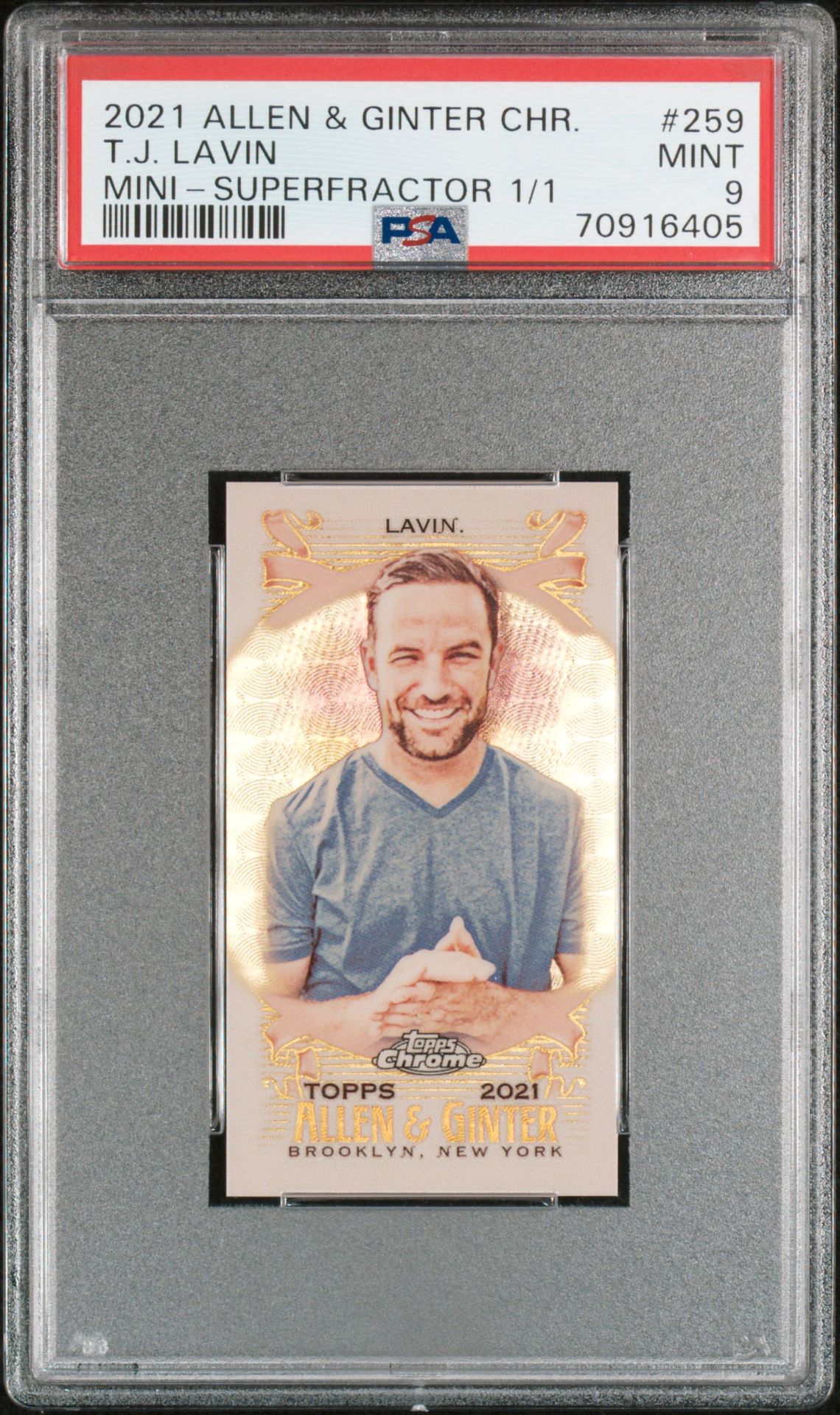 2021 Topps TOPPS ALLEN & GINTER CHROME MINI-SUPERFRACTOR 1/1 #259 T.J. Lavin front