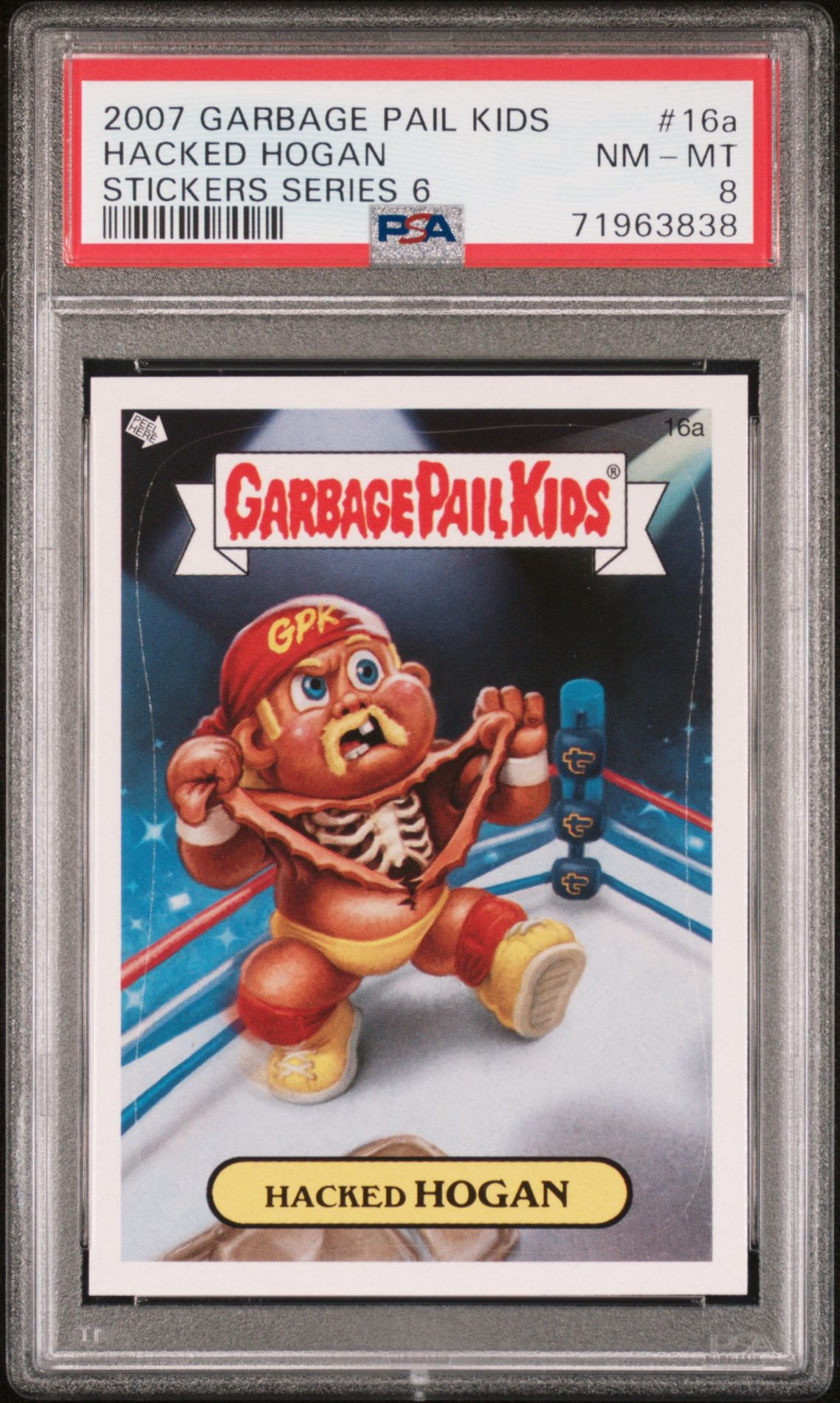 2007 Topps GARBAGE PAIL KIDS STICKERS SERIES 6 #16A Hacked Hogan front