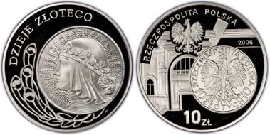 2006 MW 10 Zl History of the Zloty PR69DCAM