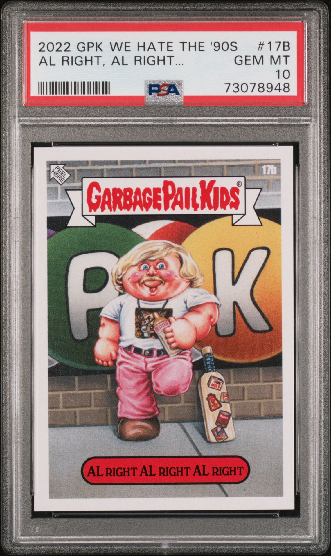 2022 Garbage Pail Kids Garbage Pail Kids We Hate The '90s #17B Al Right, Al Right... front