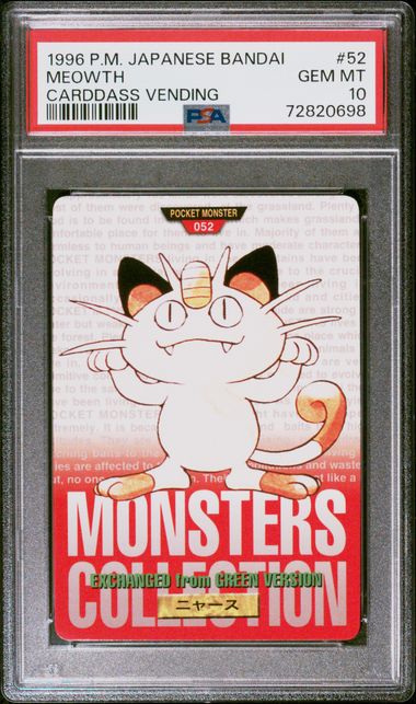Meowth card PSA 10, cert 72820698