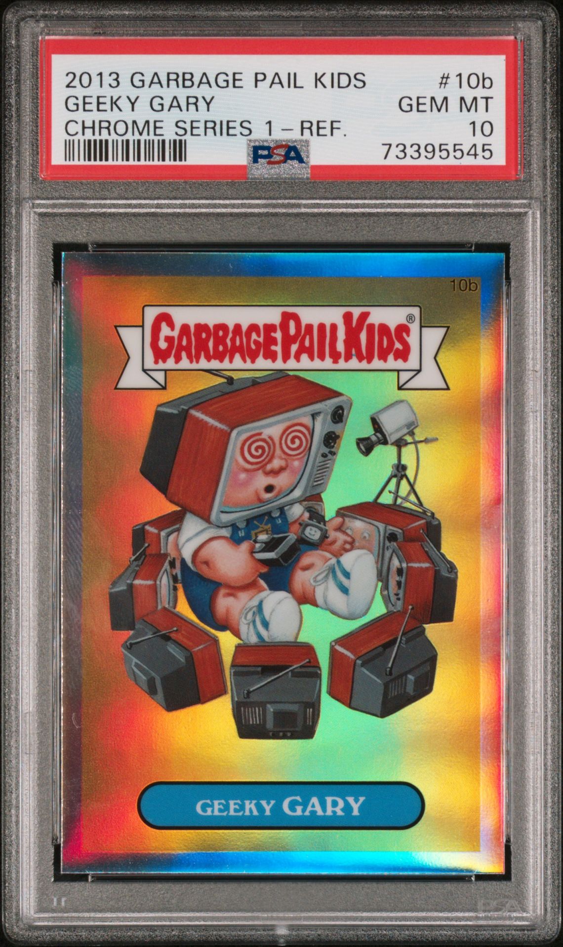2013 Topps Garbage Pail Kids Refractor #10B Geeky Gary front