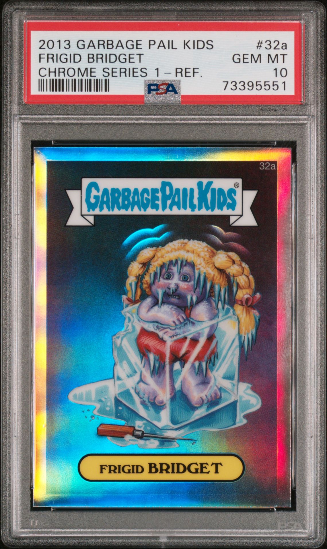 2013 Topps Garbage Pail Kids Refractor #32A Frigid Bridget front