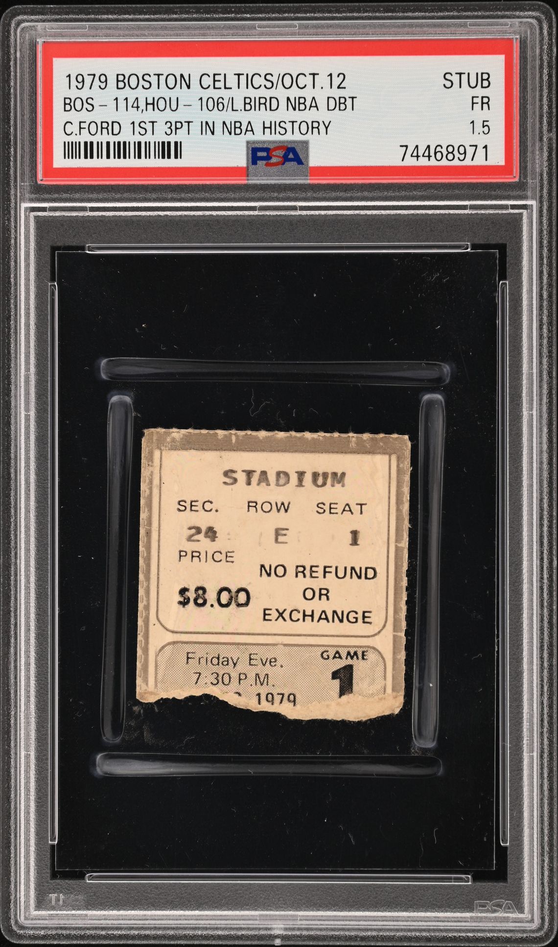PSA FR 1.5 Larry Bird NBA debut ticket stub from 12 October 1979 labelled by PSA as Chris Ford's first three-pointer in NBA history