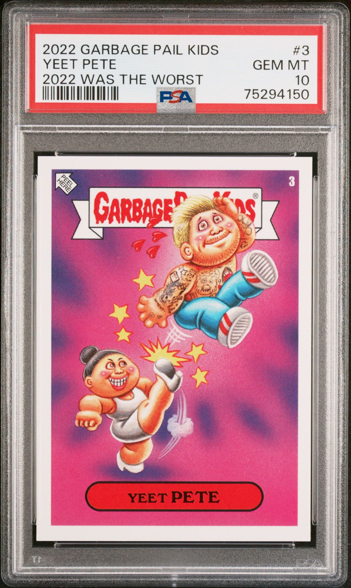 2022 Topps GARBAGE PAIL KIDS 2022 WAS THE WORST #3 Yeet Pete front