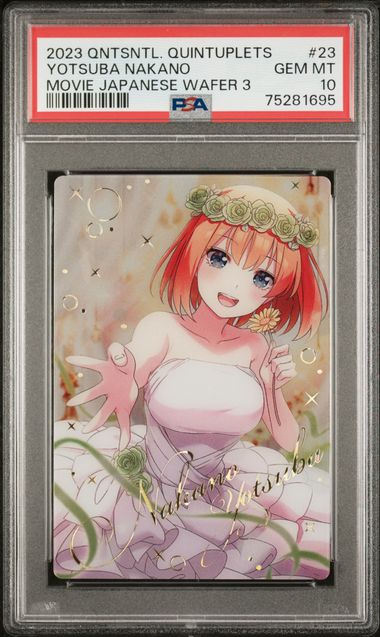 #23 Yotsuba Nakano — PSA cert 75281695