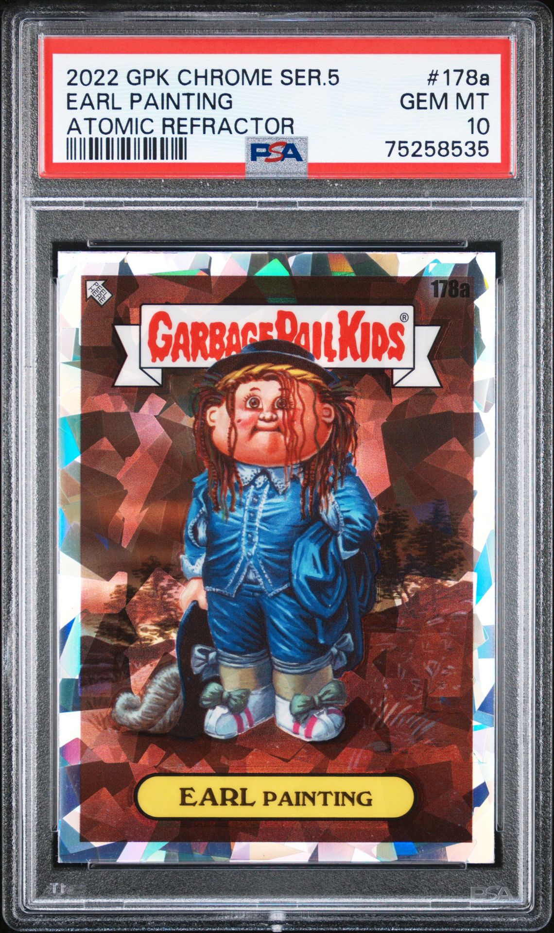 2022 Topps GARBAGE PAIL KIDS CHROME Atomic Refractor #178A Earl Painting front