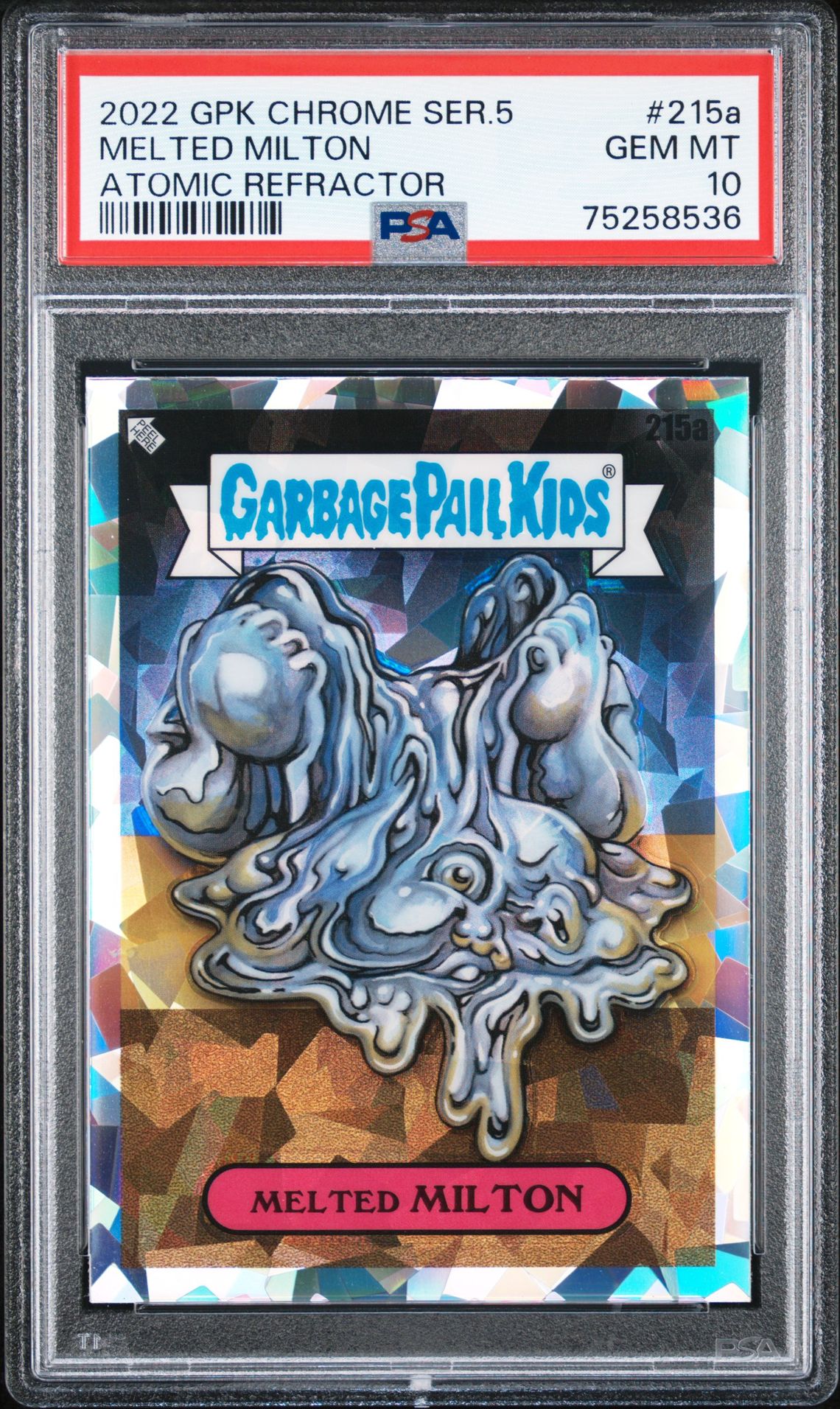 2022 Topps GARBAGE PAIL KIDS CHROME Atomic Refractor #215A Melted Milton front
