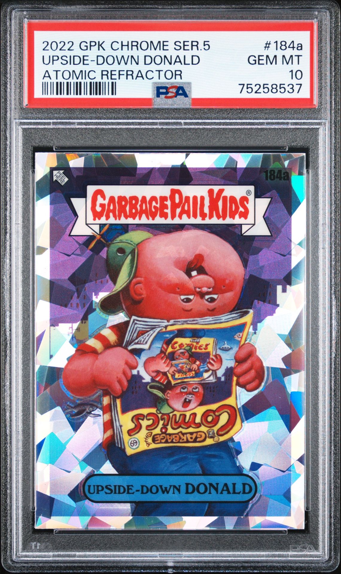 2022 Topps GARBAGE PAIL KIDS CHROME Atomic Refractor #184A Upside-Down Donald front