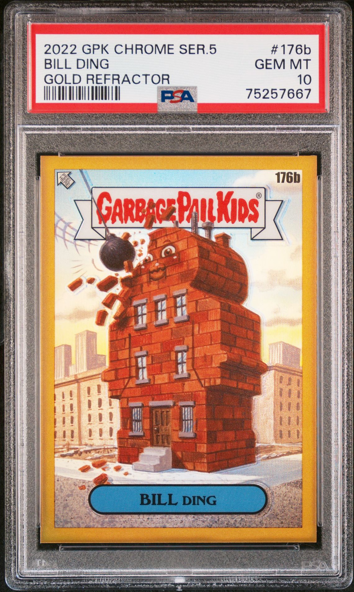 2022 Topps GARBAGE PAIL KIDS CHROME Gold Refractor #176B Bill Ding front