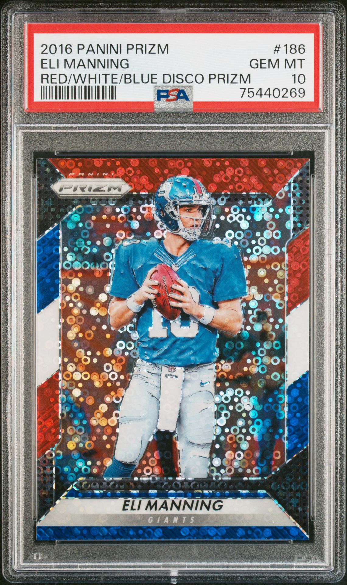 2016 Panini Prizm Eli Manning #186 (Red/White/Blue Disco Prizm) Gem Mt 10 front