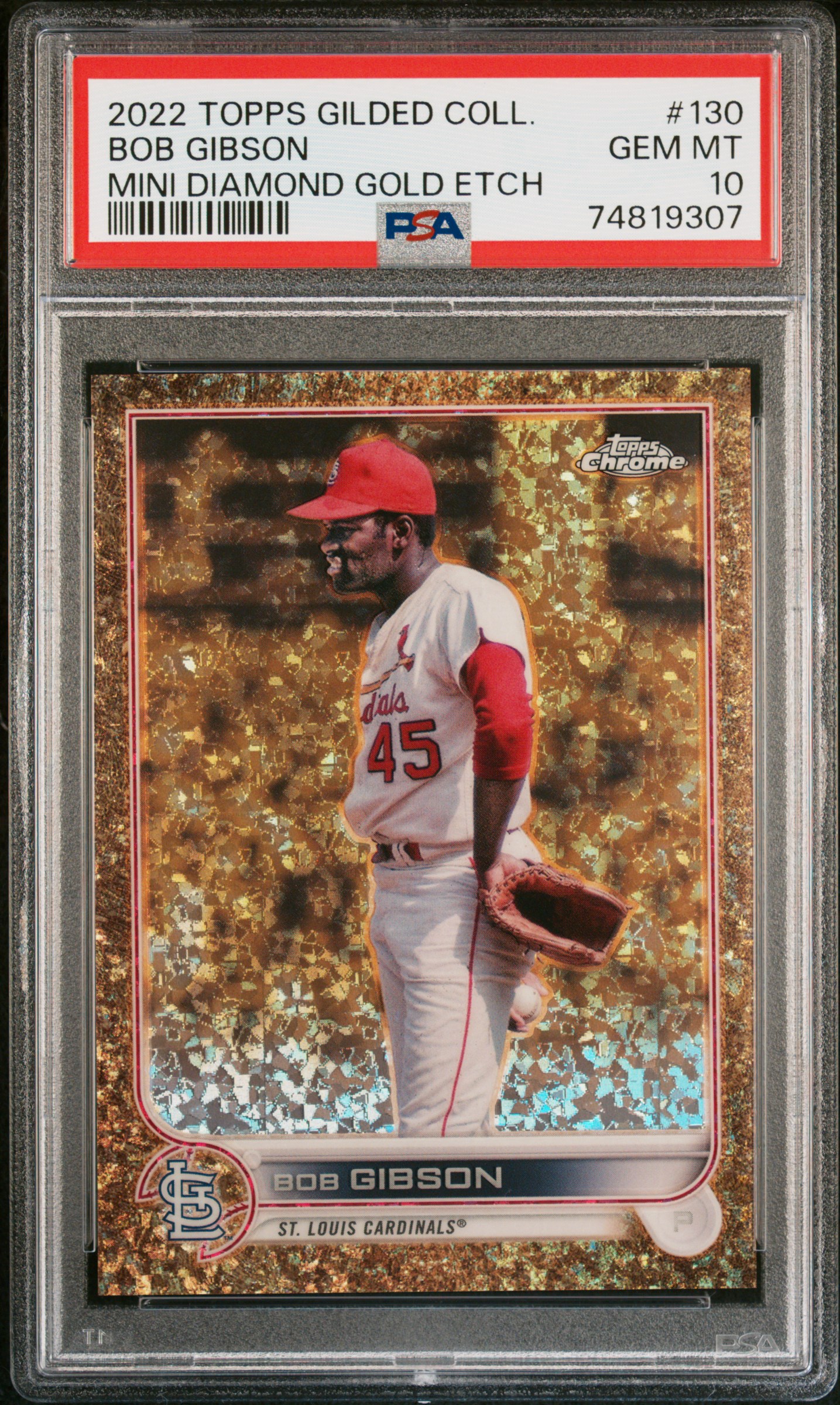 2022 Topps Gilded Collection Mini Diamond Gold Etch #130 Bob Gibson (#07/50) – PSA GEM MT 10