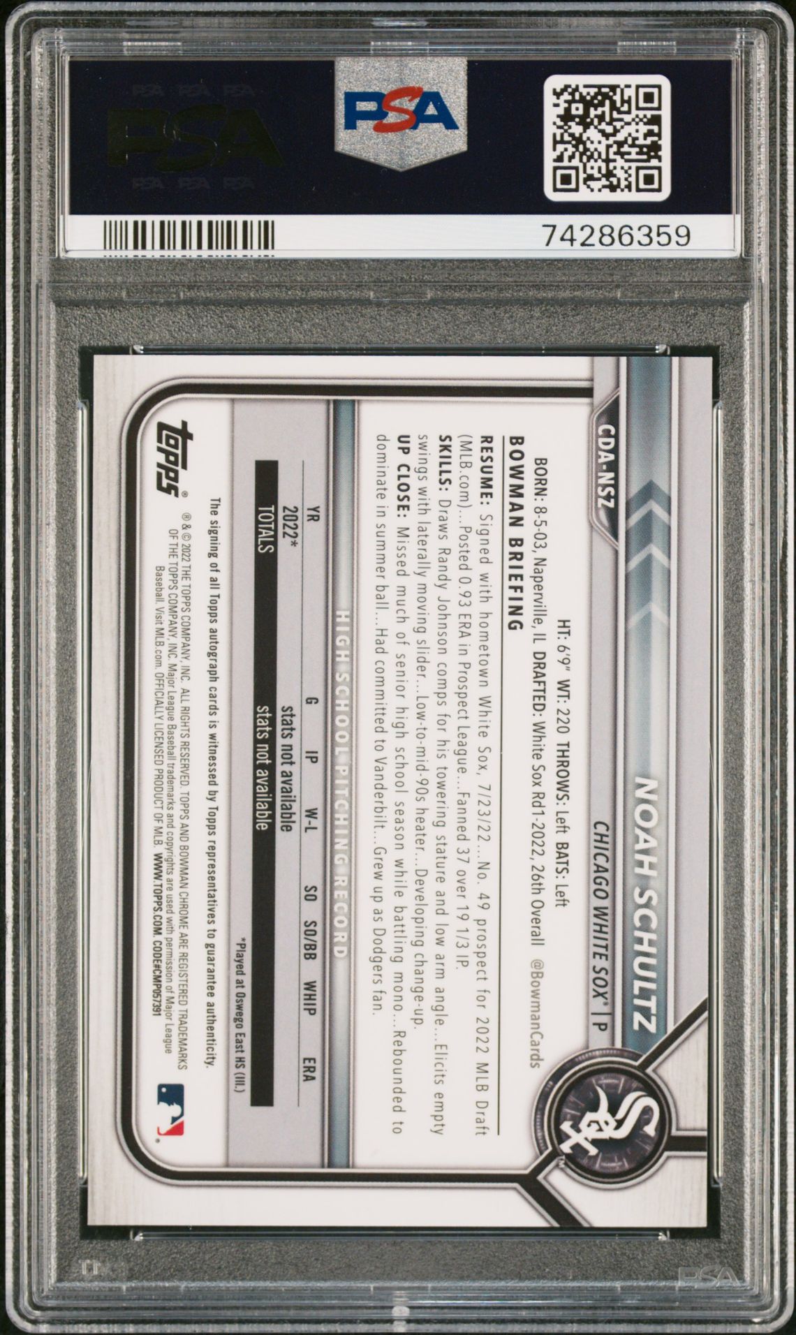 2022 Bowman Draft Chrome Draft Pick Autographs Noah Schultz #Cdansz (Chr.dp Au-Aqua Lava Ref.) Gem Mt 10 back view - PSA certificate #74286359