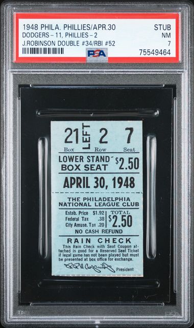 1948 Phila. Phillies Dodgers-11,Phillies-2 Apr.30 Jackie Robinson Double #34, RBI #52 Ticket Stub, PSA 7
