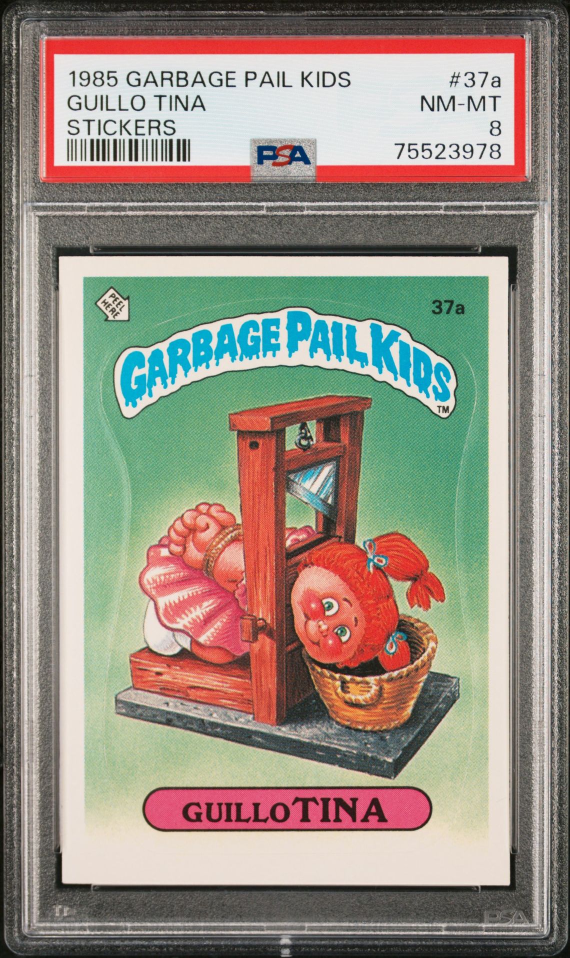 1985 Topps GARBAGE PAIL KIDS STICKERS GLOSSY #37A Guillo Tina front