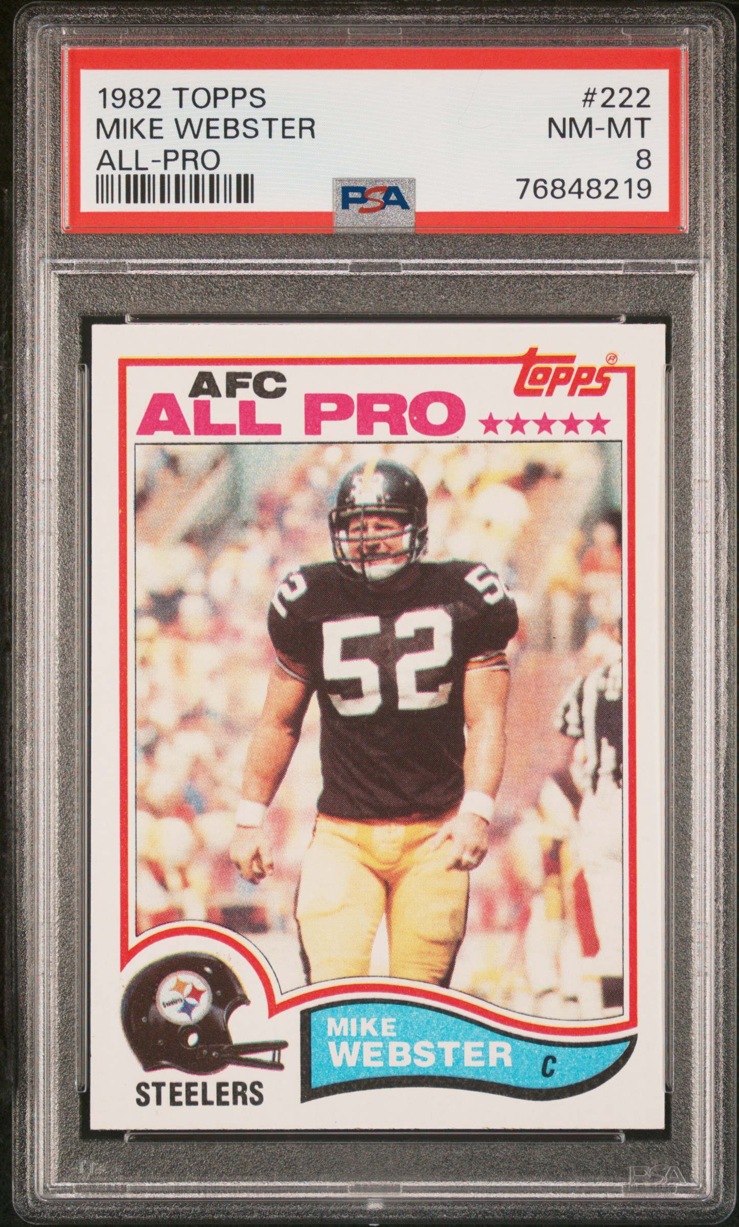1982 Topps All-Pro #222 Mike Webster PSA 8