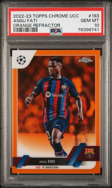 2022 Topps Chrome Uefa Club Competitions #193 Ansu Fati – PSA GEM