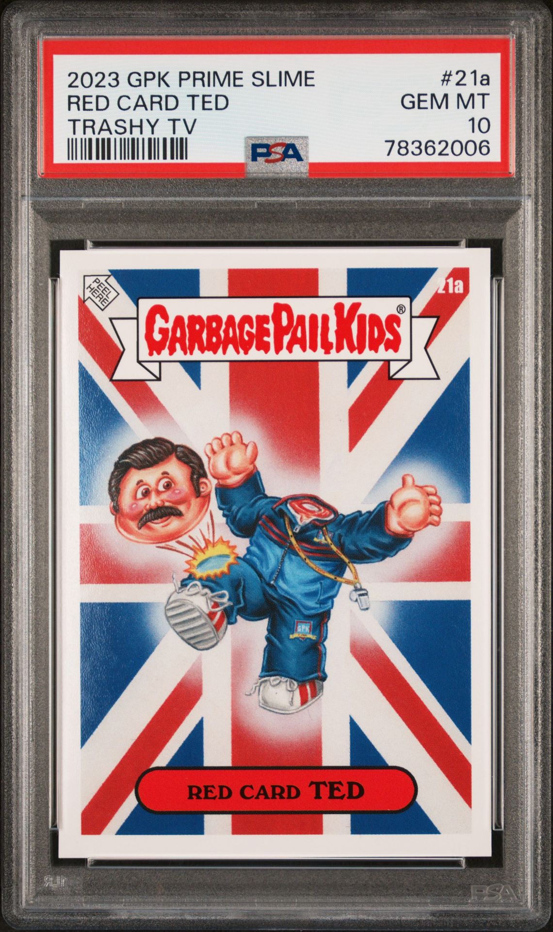 2023 Topps GARBAGE PAIL KIDS PRIME SLIME TRASHY TV Red #21A Red Card Ted front