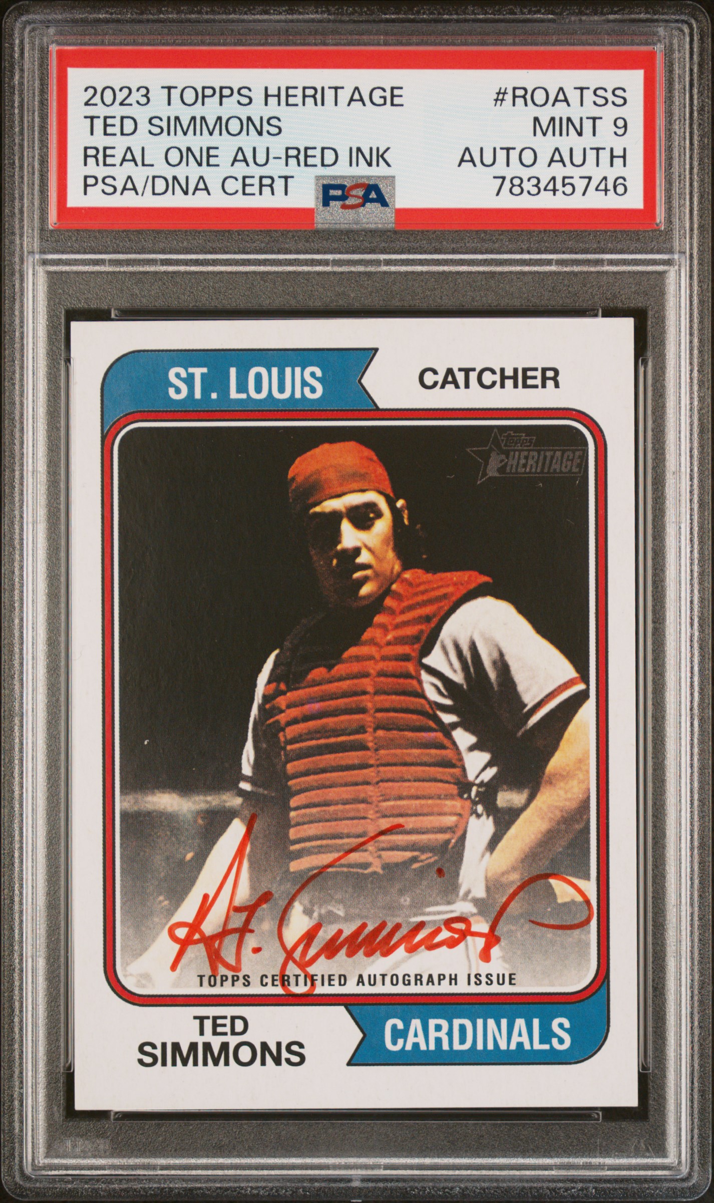 2023 Topps Heritage Real One Autographs Red Ink #ROA-TSS Ted Simmons Signed Card (#18/74) – PSA MINT 9, PSA/DNA Authentic