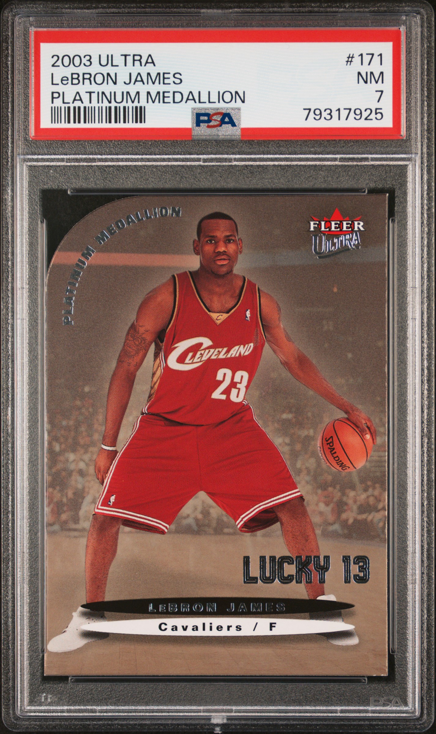 2003-04 Fleer Ultra Platinum Medallion #171 LeBron James Rookie Card (#073/100) - PSA NM 7