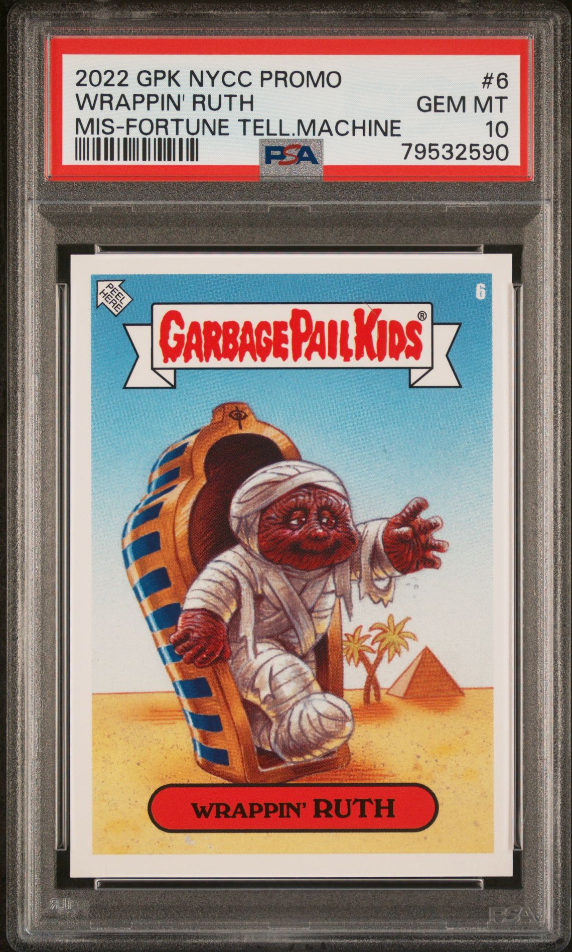 2022 Garbage Pail Kids GARBAGE PAIL KIDS NYCC PROMO MIS-FORTUNE TELL.MACHINE #6 Wrappin' Ruth front