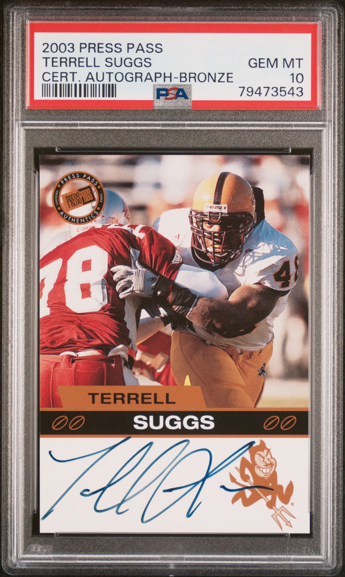 2003 Press Pass PRESS PASS CERTIFIED AUTOGRAPH CERT. AUTOGRAPH-BRONZE Terrell Suggs front