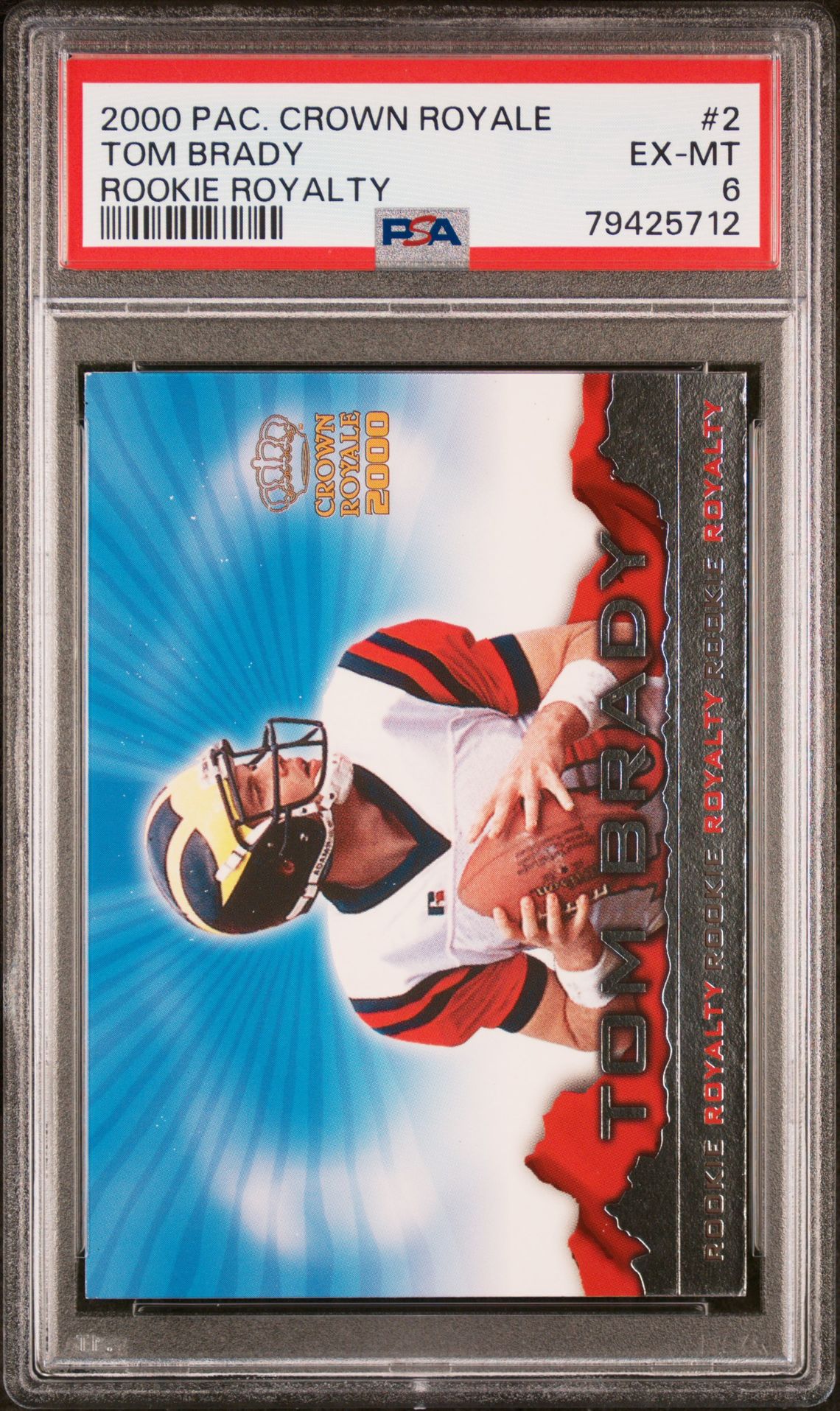 2000 Pacific Crown Royale Rookie Royalty Tom Brady #2 (Rookie Royalty) Ex-Mt 6 front