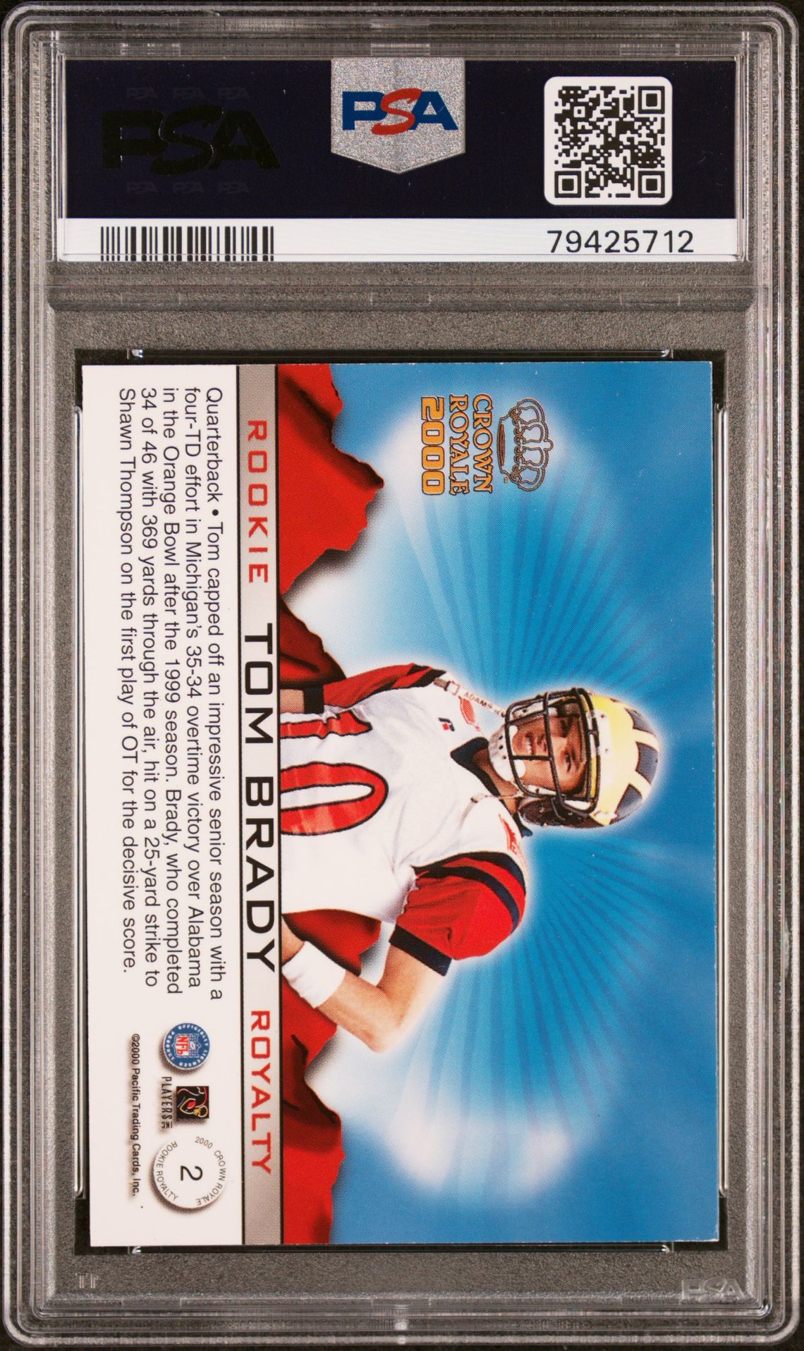 2000 Pacific Crown Royale Rookie Royalty Tom Brady #2 (Rookie Royalty) Ex-Mt 6 back