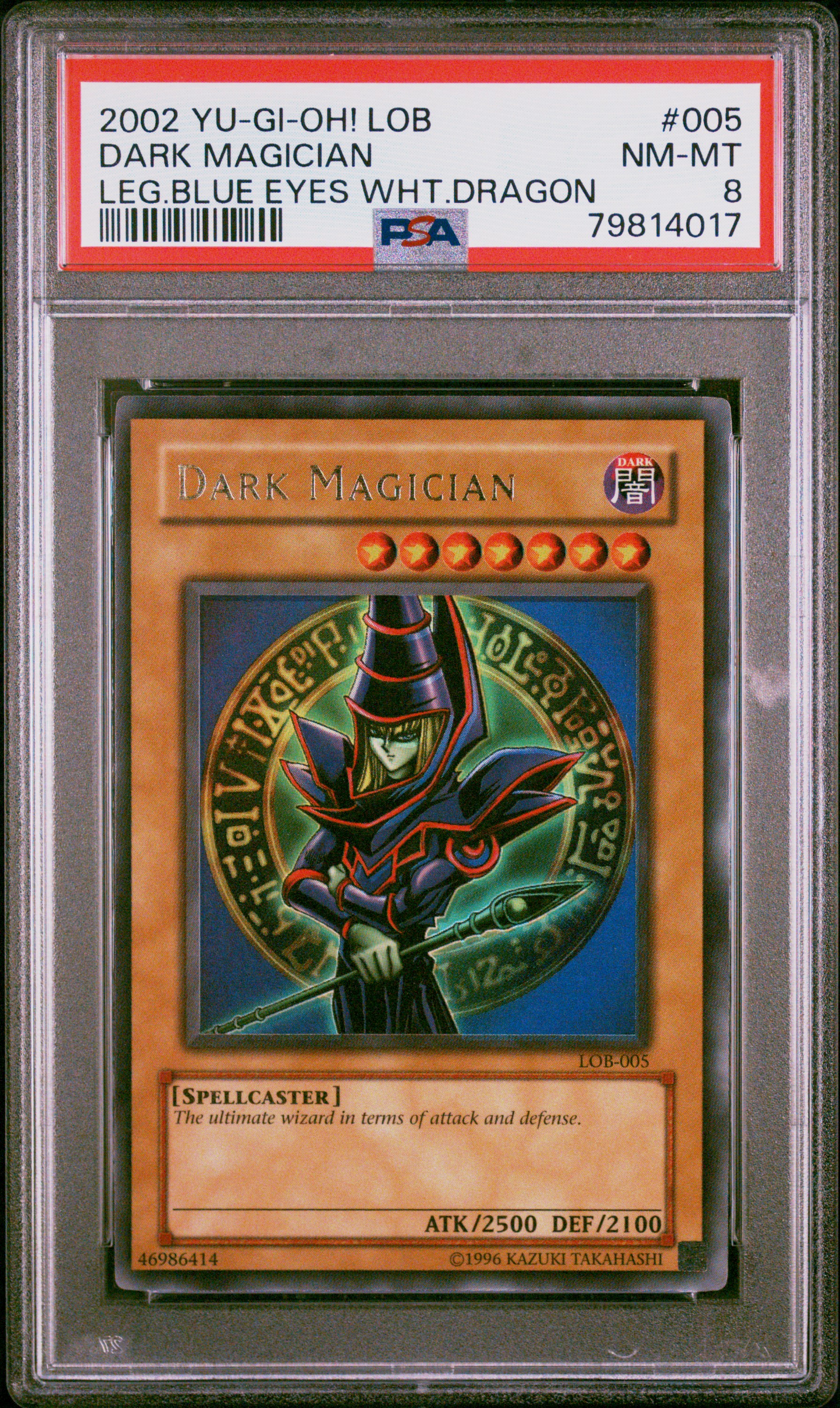 2002 Yu-Gi-Oh! Lob-Legend Of Blue Eyes White Dragon #005 Dark Magician – PSA NM-MT 8