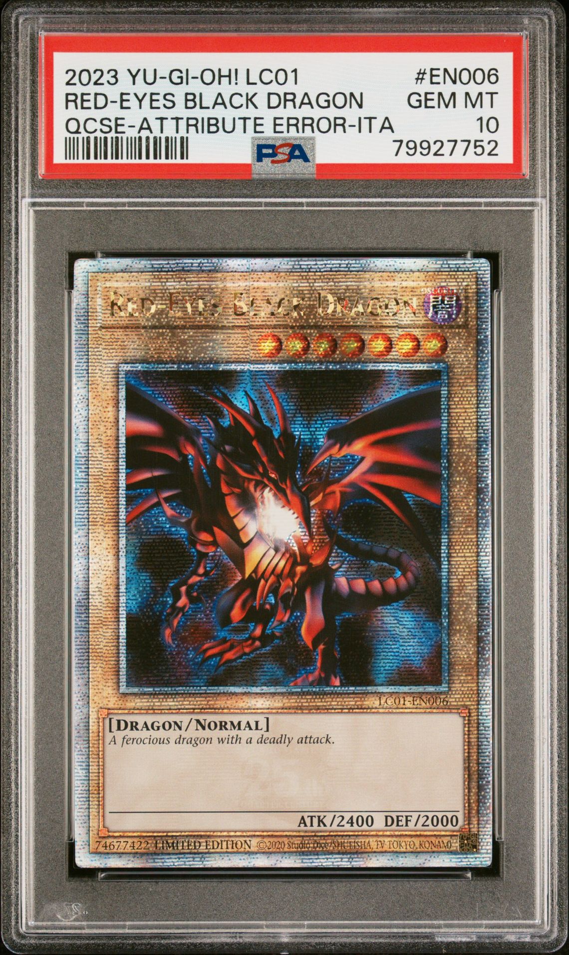 2023 Yu-Gi-Oh! YU-GI-OH! LC01-LEGENDARY COLLECTION: 25TH ANNIVERSARY EDITION QCSE-ATTRIBUTE ERROR-ITA #EN006 Red-Eyes Black Dragon front