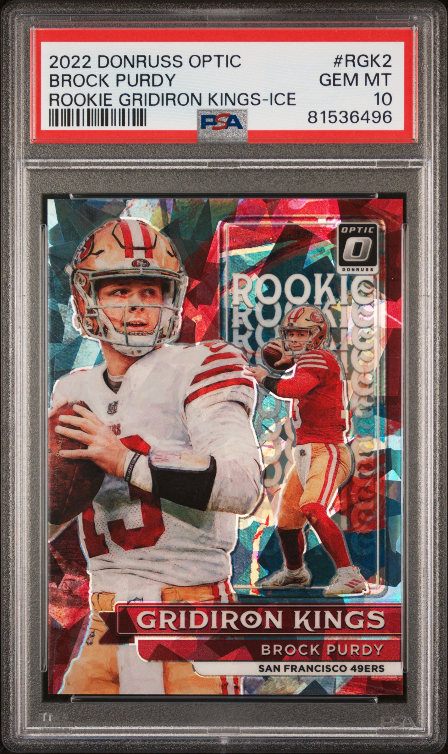 2022 PANINI DONRUSS OPTIC ROOKIE GRIDIRON KINGS #RGK2 BROCK PURDY ROOKIE GRIDIRON KINGS-ICE