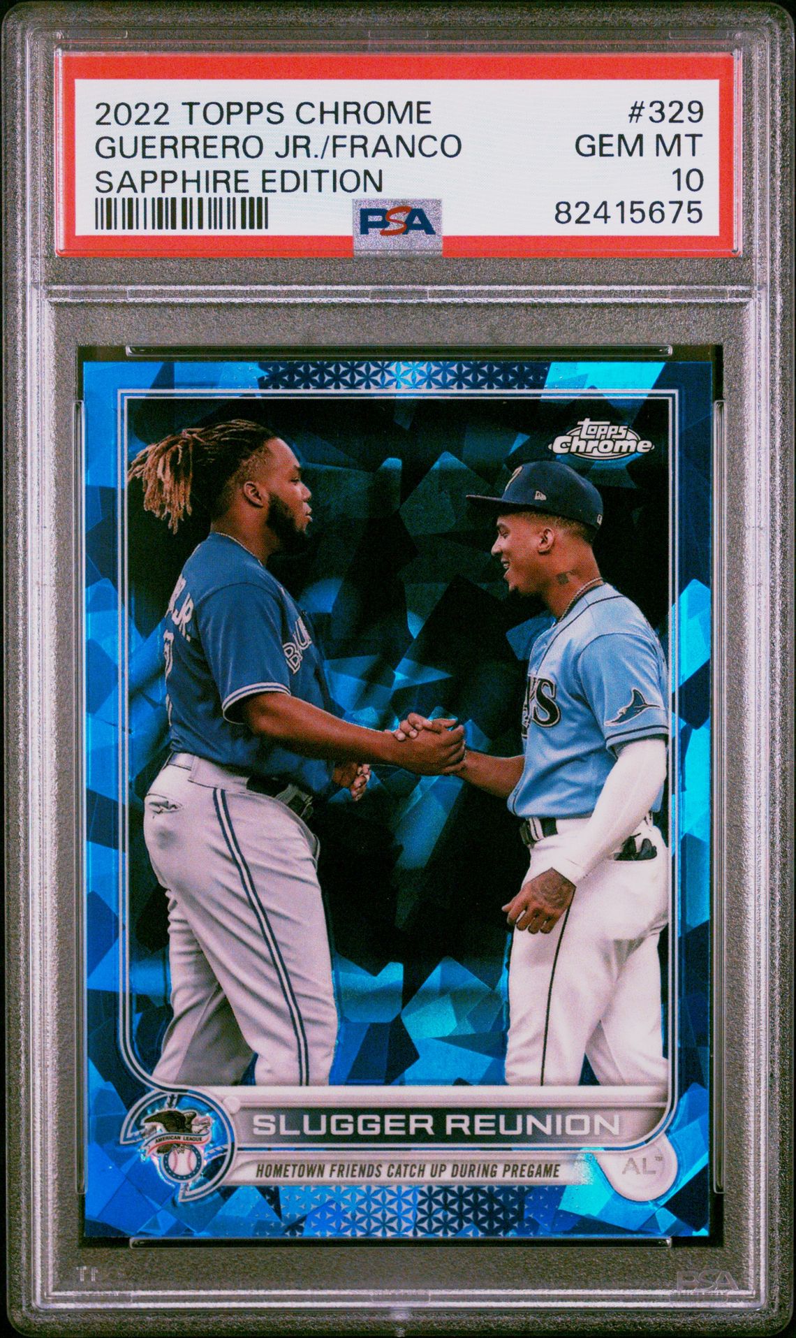 2022 Topps Chrome Sapphire Edition Guerrero Jr./Franco #329 (Sapphire Edition) Gem Mt 10 front