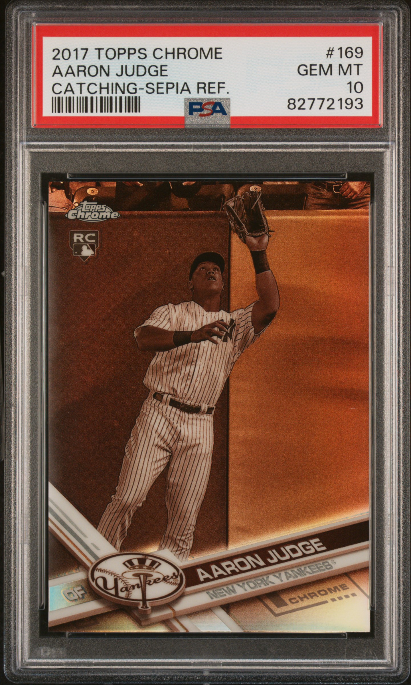 2017 Topps Chrome Catching-Sepia Refractor #169 Aaron Judge Rookie Card – PSA GEM MT 10