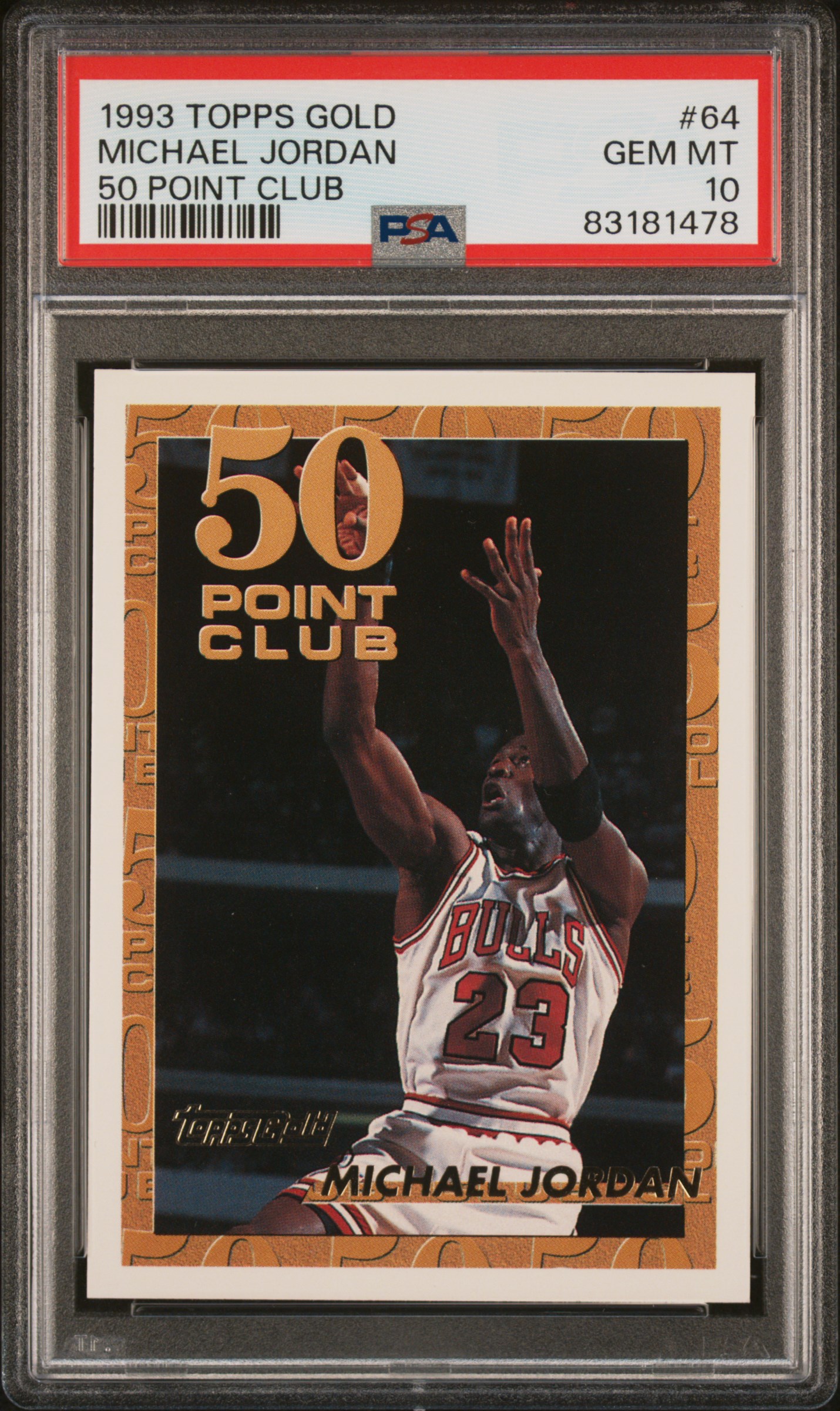 1993-94 Topps Gold 50 Point Club #64 Michael Jordan – PSA GEM MT 10