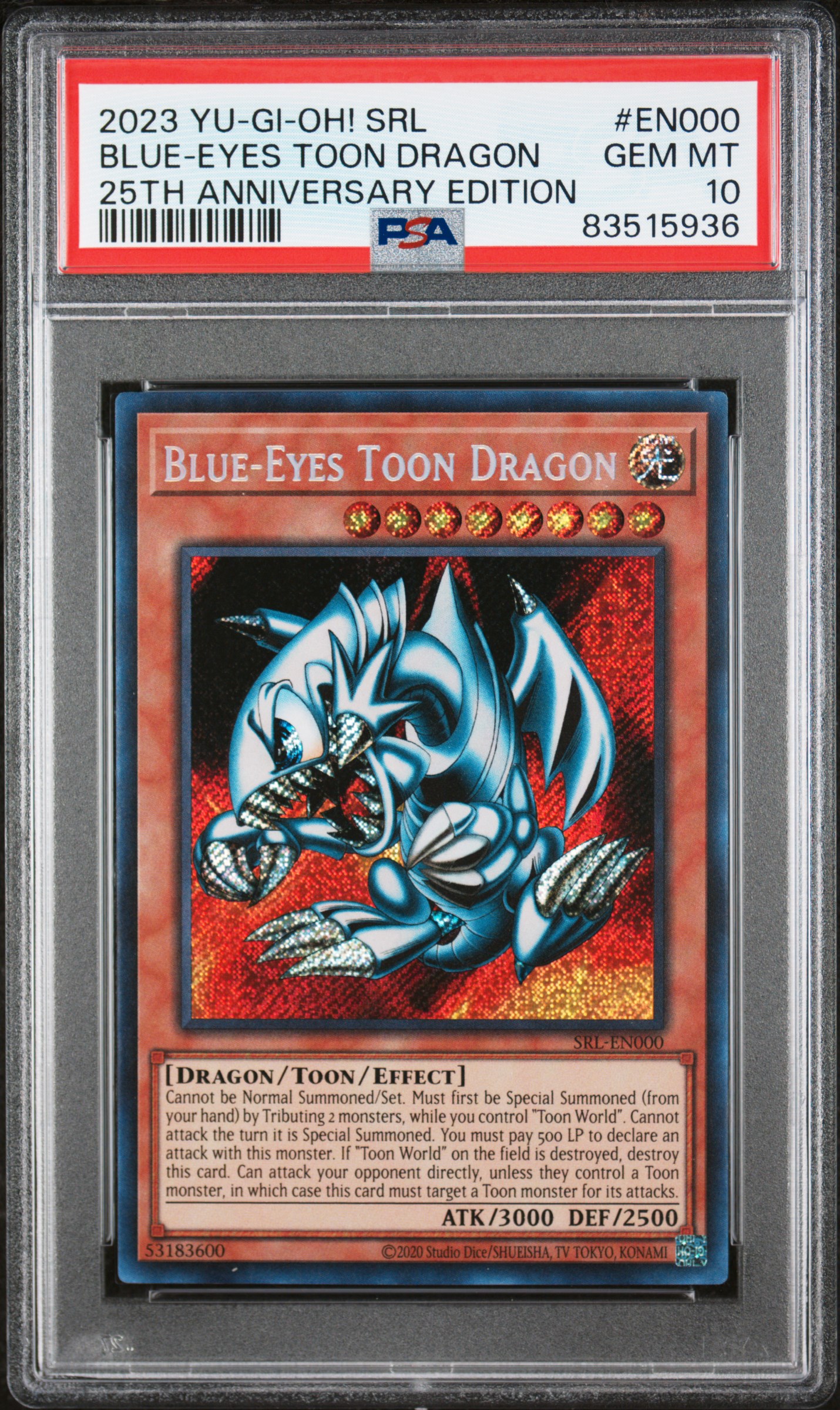 2023 YU-GI-OH! SPELL RULER 25TH ANNIVERSARY EDITION #EN000 BLUE-EYES TOON DRAGON 25TH ANNIVERSARY EDITION