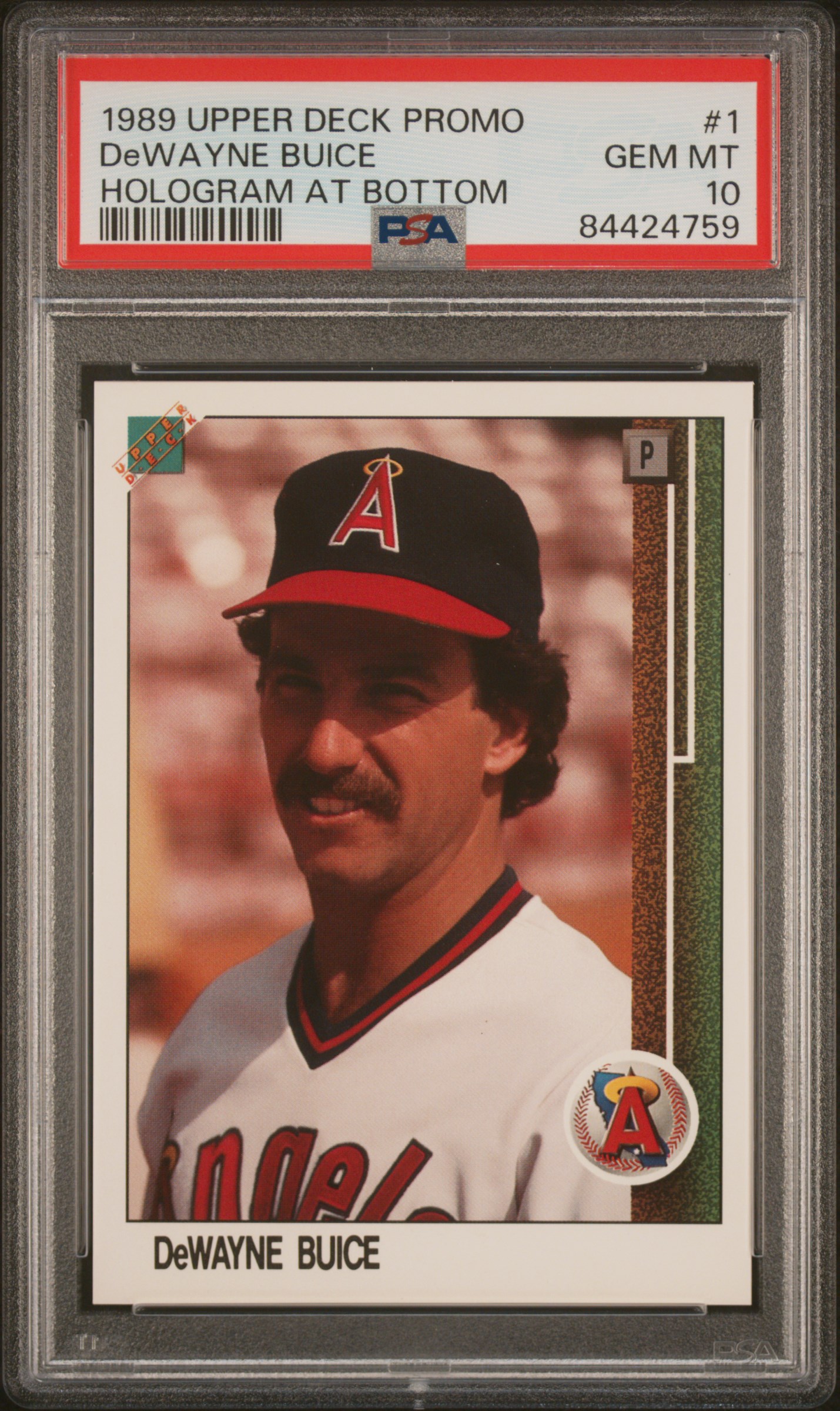 1989 UPPER DECK PROMO #1 DeWAYNE BUICE HOLOGRAM AT BOTTOM