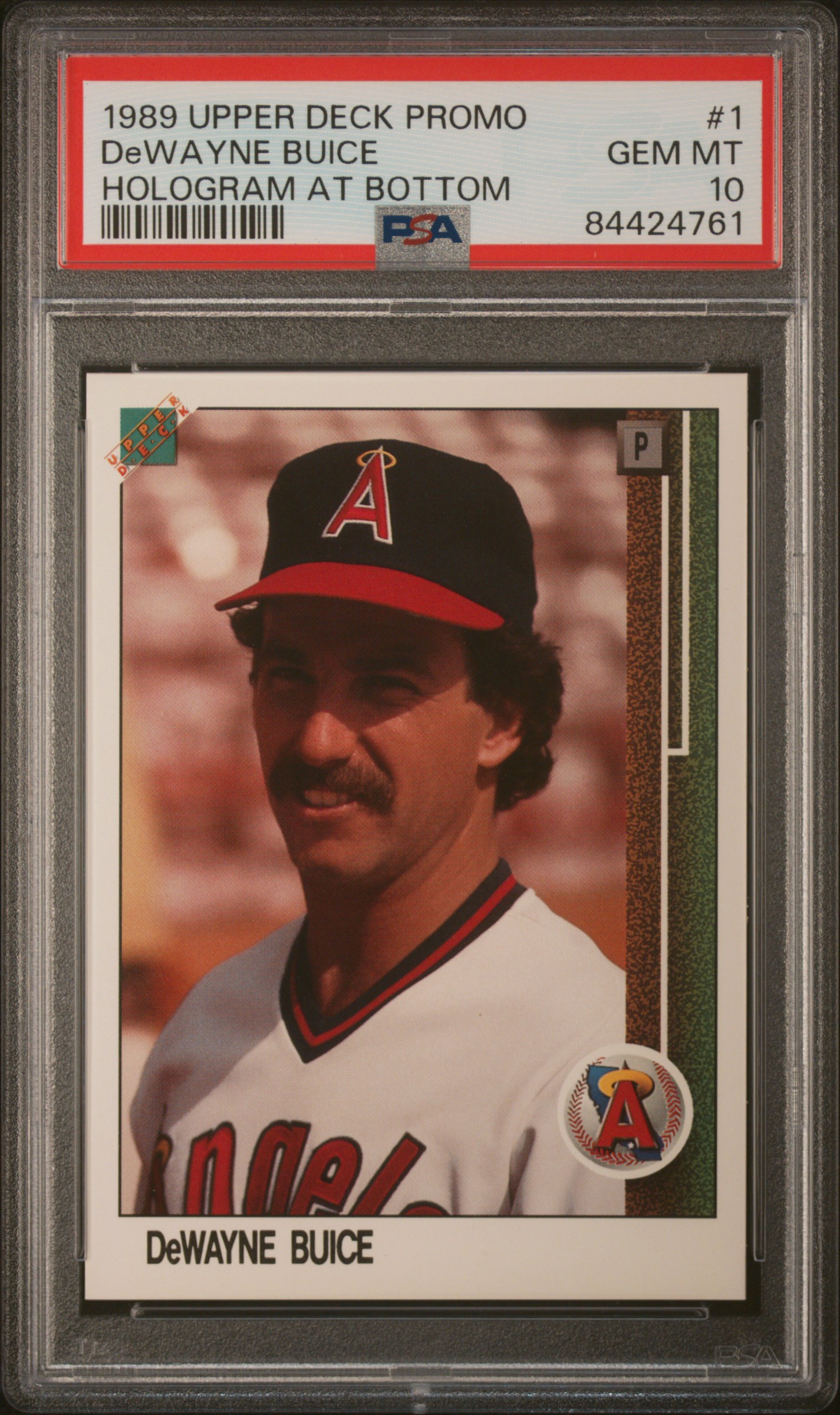 1989 UPPER DECK PROMO #1 DeWAYNE BUICE HOLOGRAM AT BOTTOM