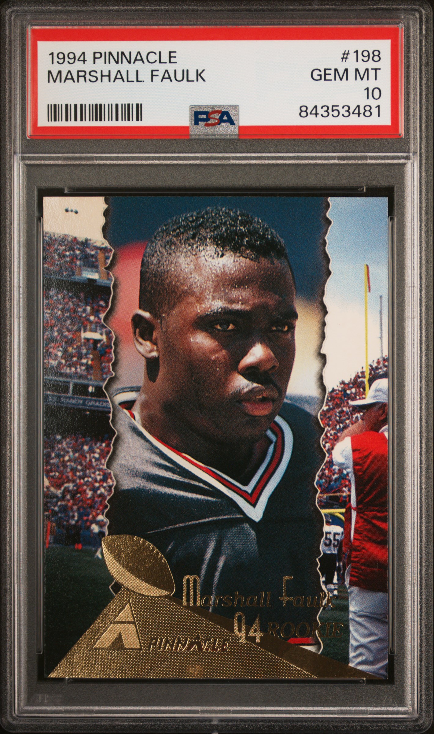 1994 PINNACLE #198 MARSHALL FAULK