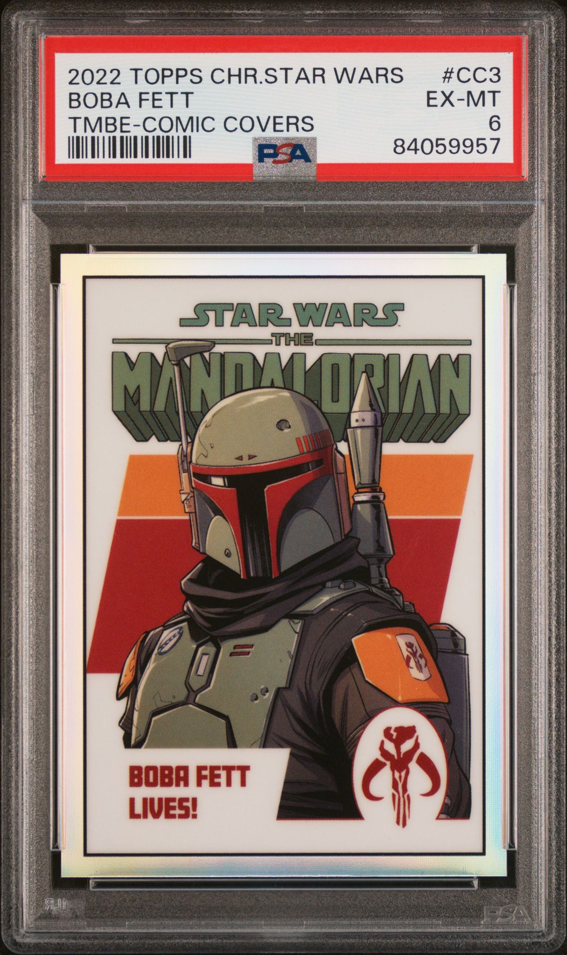 2022 Topps TOPPS CHROME STAR WARS THE MANDALORIAN BESKAR EDITION CHROME COMIC COVERS TMBE-COMIC COVERS #CC3 Boba Fett front